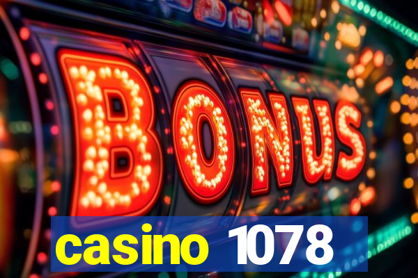 casino 1078